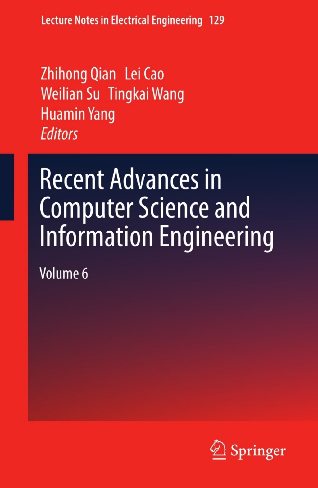 Recent Advances in Computer Science and Information Engineering Volume 6
