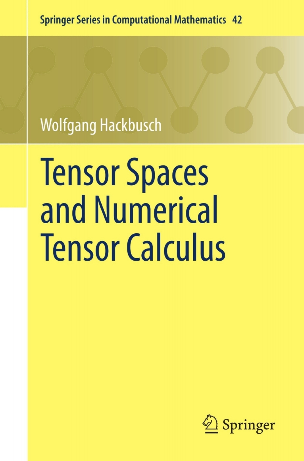 Tensor Spaces and Numerical Tensor Calculus