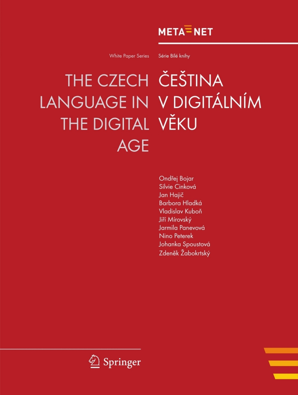 The Czech Language in the Digital Age 1st Edition