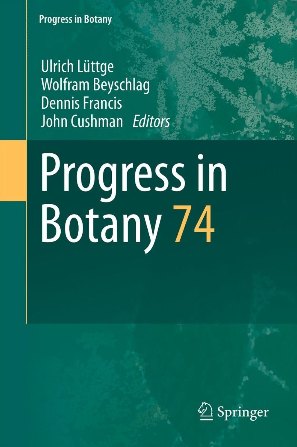 Progress in Botany Vol. 74