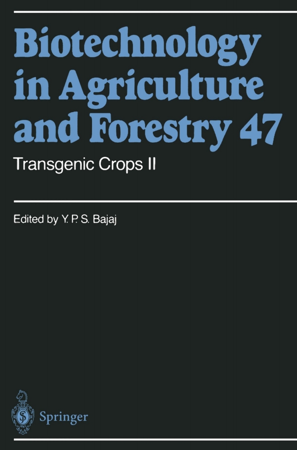 Transgenic Crops II 1st Edition