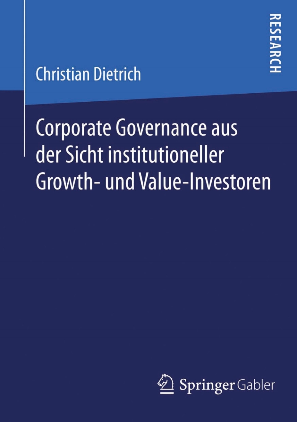 Corporate Governance aus der Sicht institutioneller Growth- und Value-Investoren