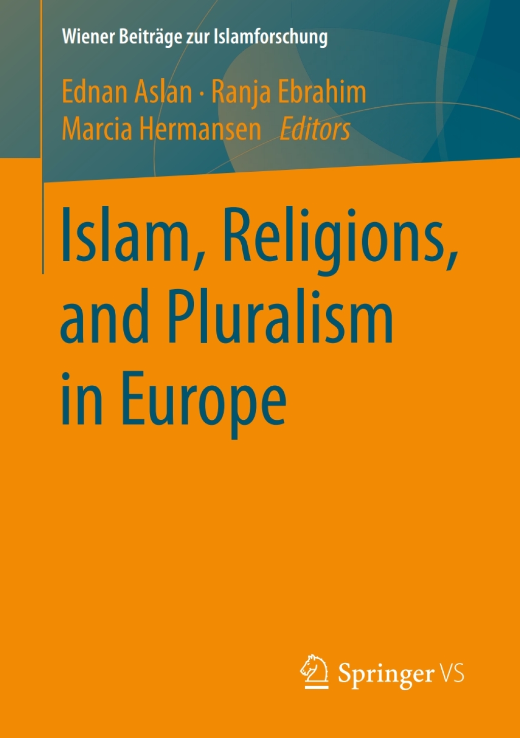 Islam, Religions, and Pluralism in Europe