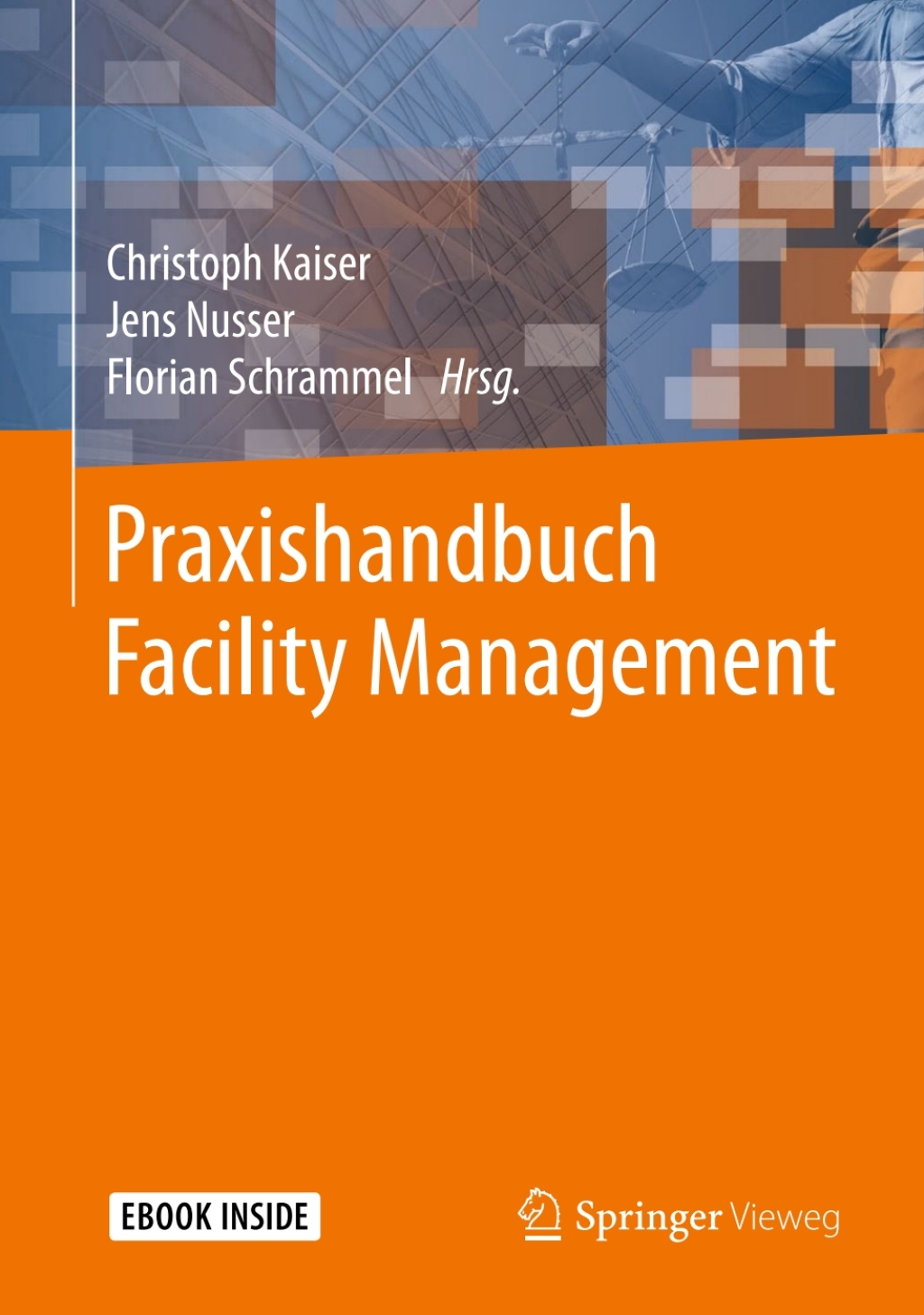 Praxishandbuch Facility Management
