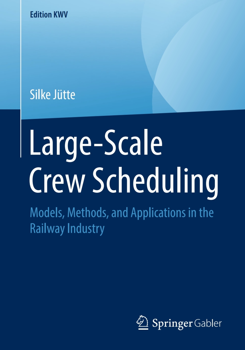 Large-Scale Crew Scheduling Models, Methods, and Applications in the Railway Industry