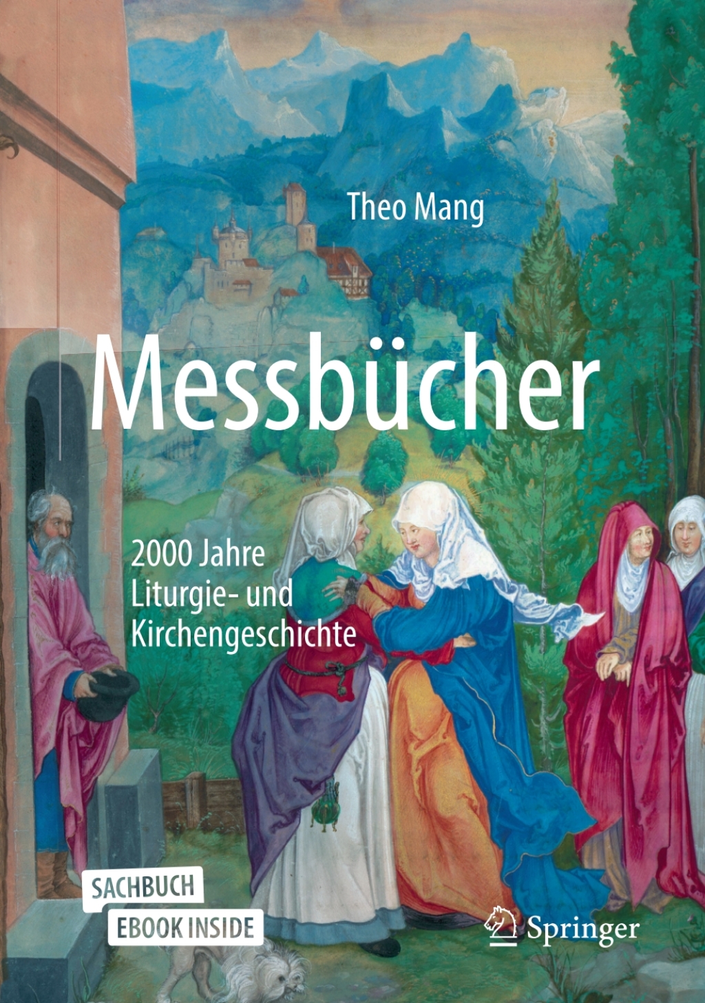 Messbücher 2000 Jahre Liturgie- und Kirchengeschichte