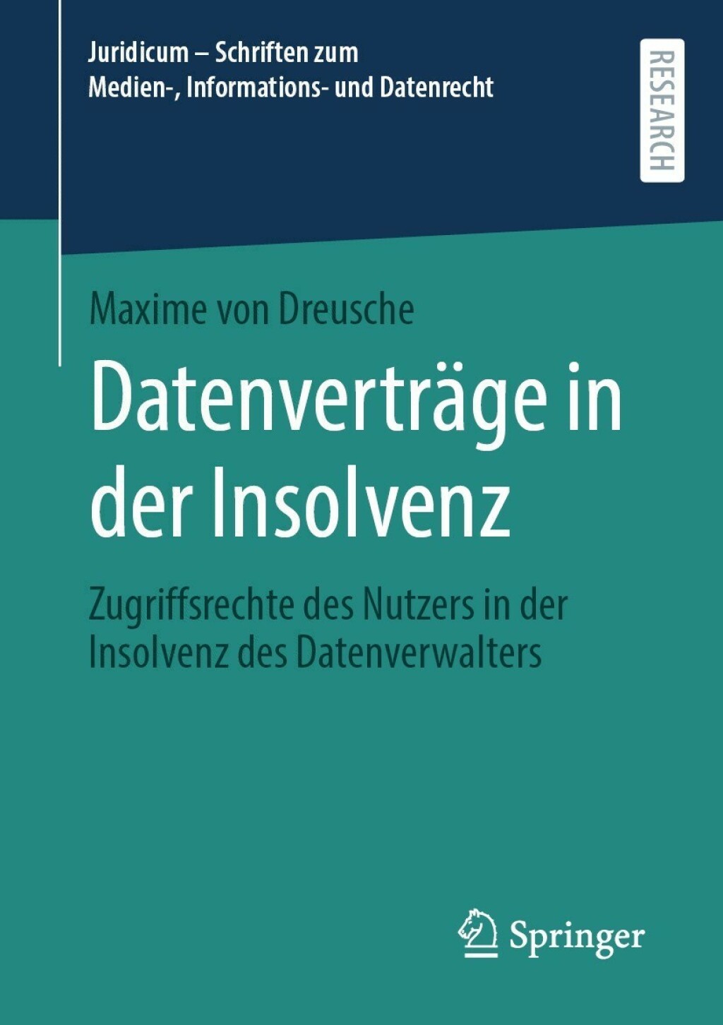 Datenverträge in der Insolvenz Zugriffsrechte des Nutzers in der Insolvenz des Datenverwalters