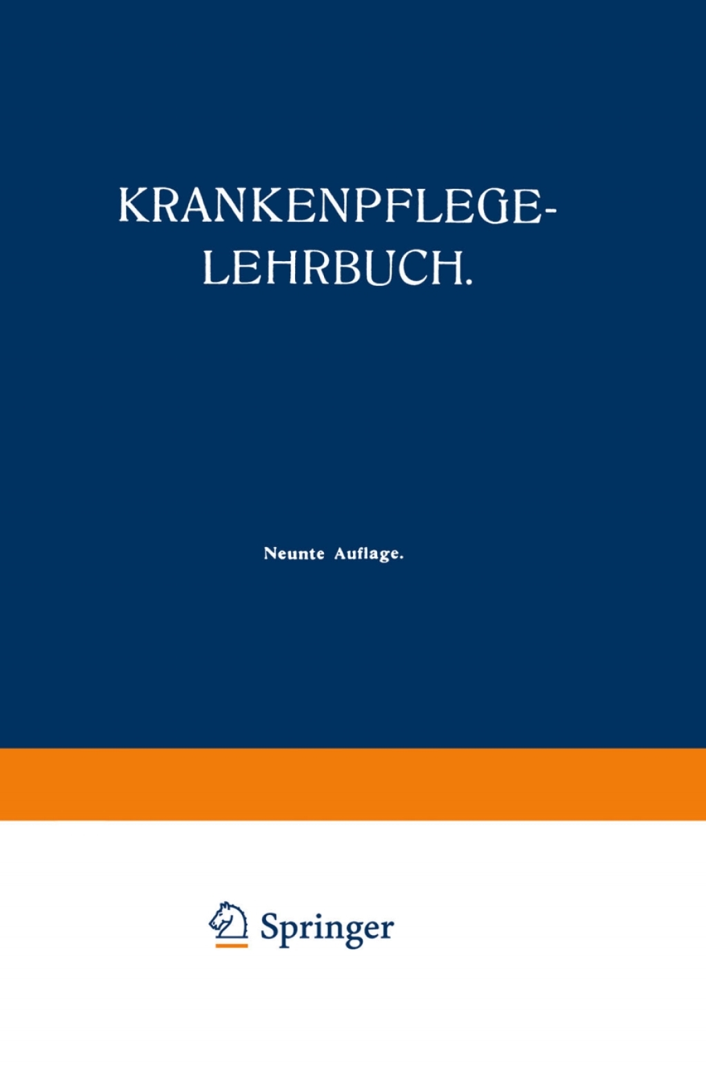 Krankenpflegelehrbuch 9th Edition