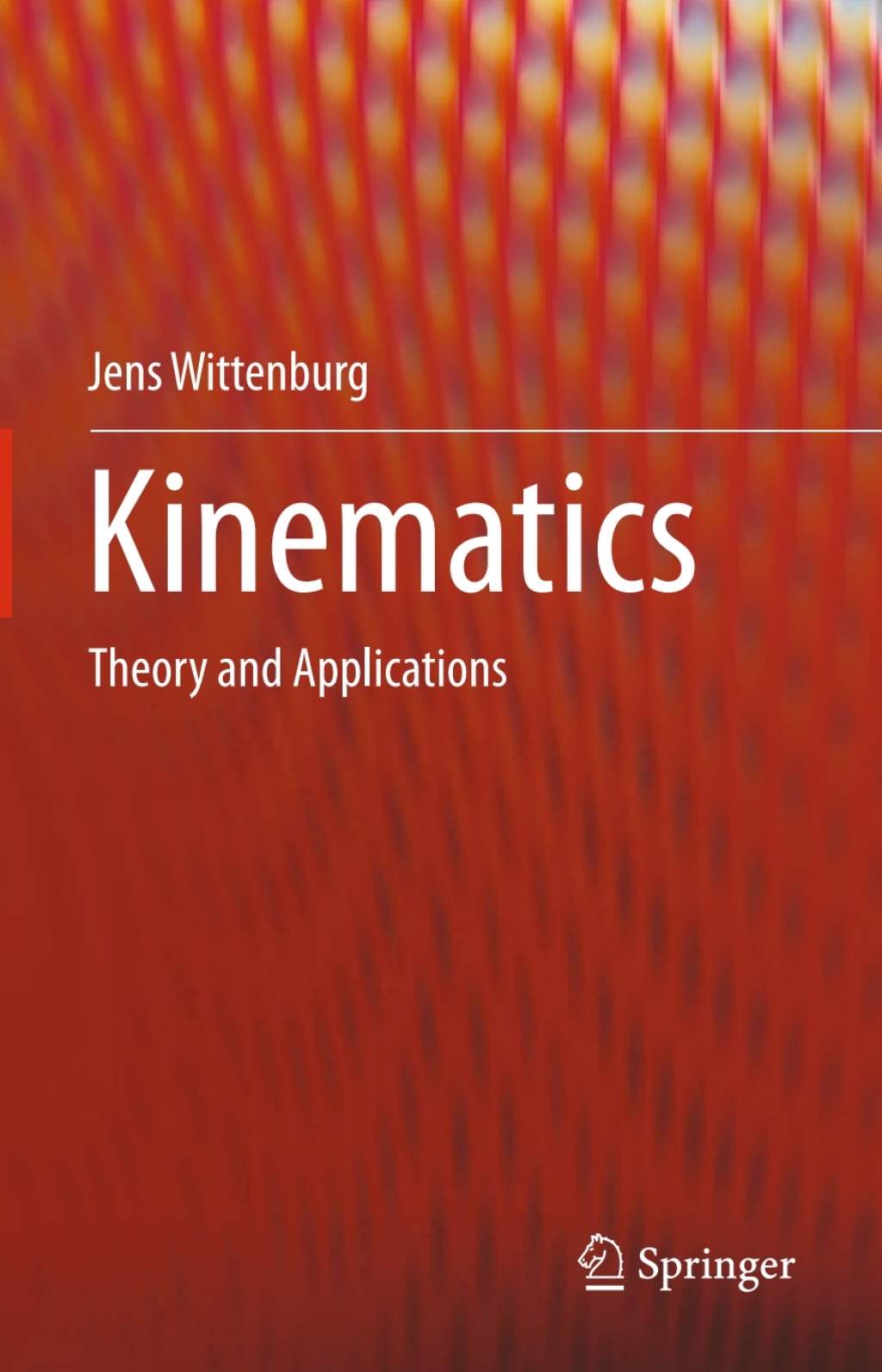 Kinematics Theory and Applications