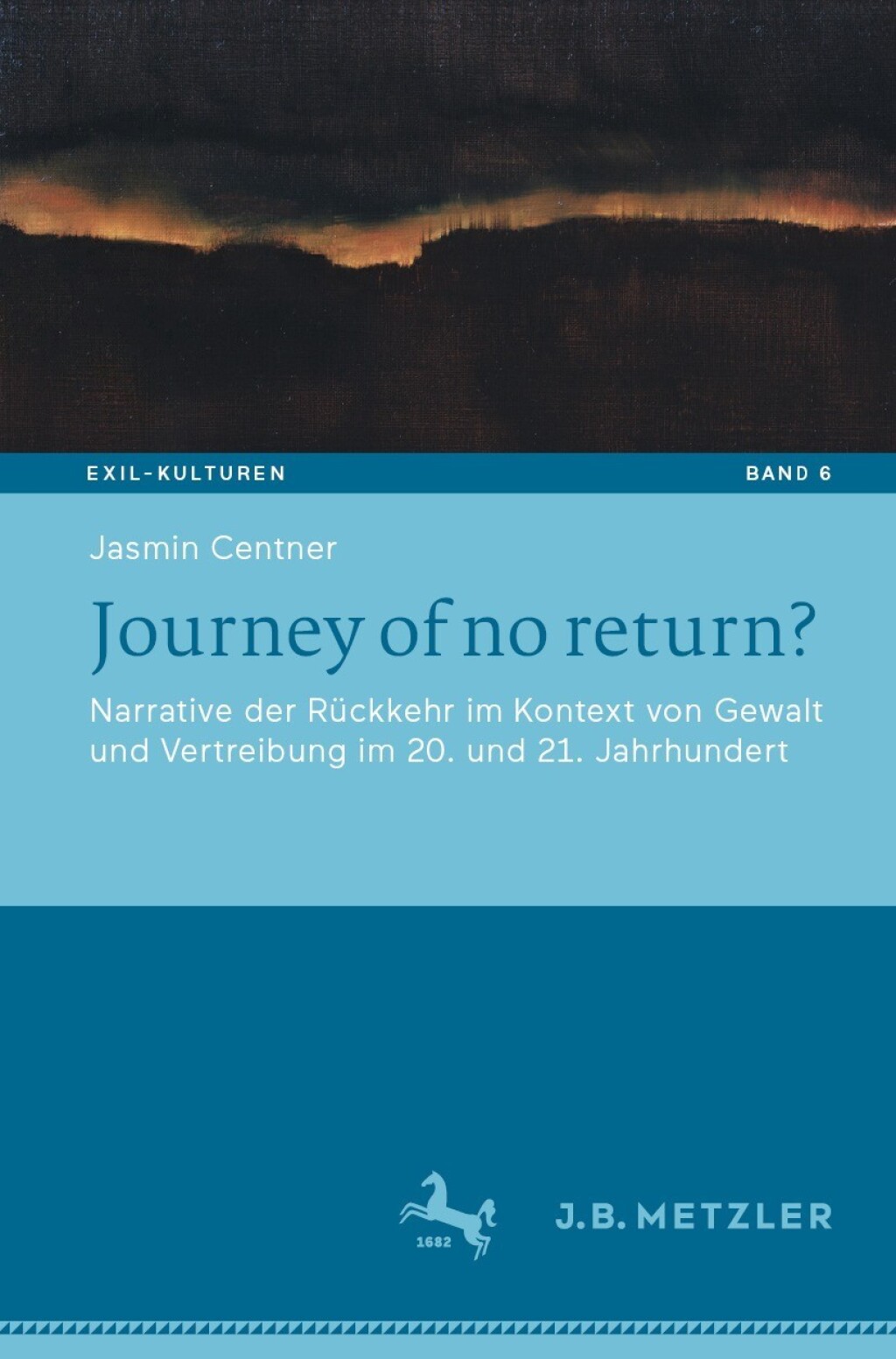 Journey of no return? Narrative der Rückkehr im Kontext von Gewalt und Vertreibung im 20. und 21. Jahrhundert
