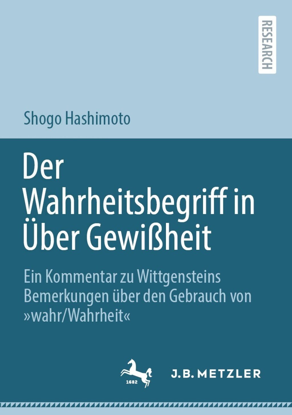 Der Wahrheitsbegriff in Über Gewißheit Ein Kommentar zu Wittgensteins Bemerkungen über den Gebrauch von »wahr/Wahrheit«