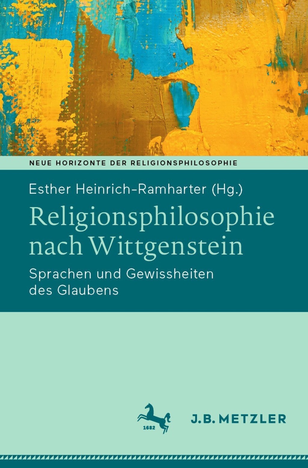 Religionsphilosophie nach Wittgenstein Sprachen und Gewissheiten des Glaubens
