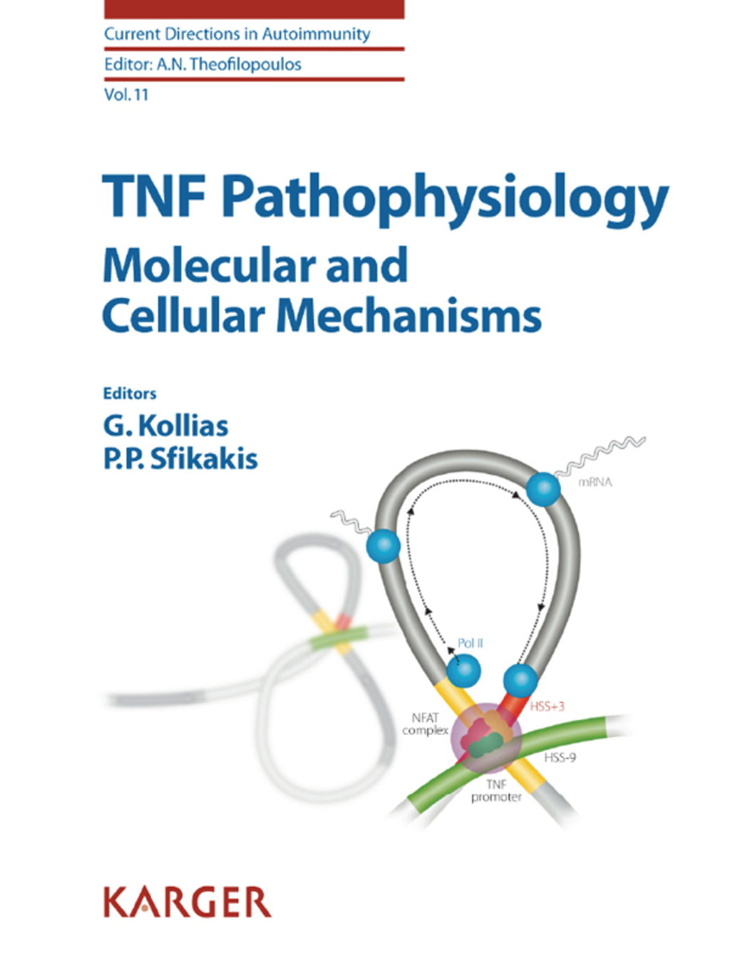 TNF Pathophysiology Molecular and Cellular Mechanisms 1st Edition