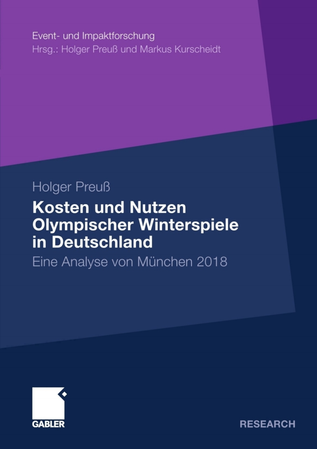 Kosten und Nutzen Olympischer Winterspiele in Deutschland Eine Analyse von München 2018