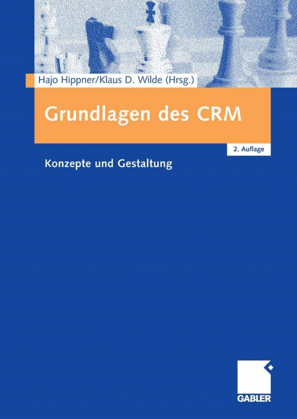 Grundlagen des CRM Konzepte und Gestaltung 2nd Edition