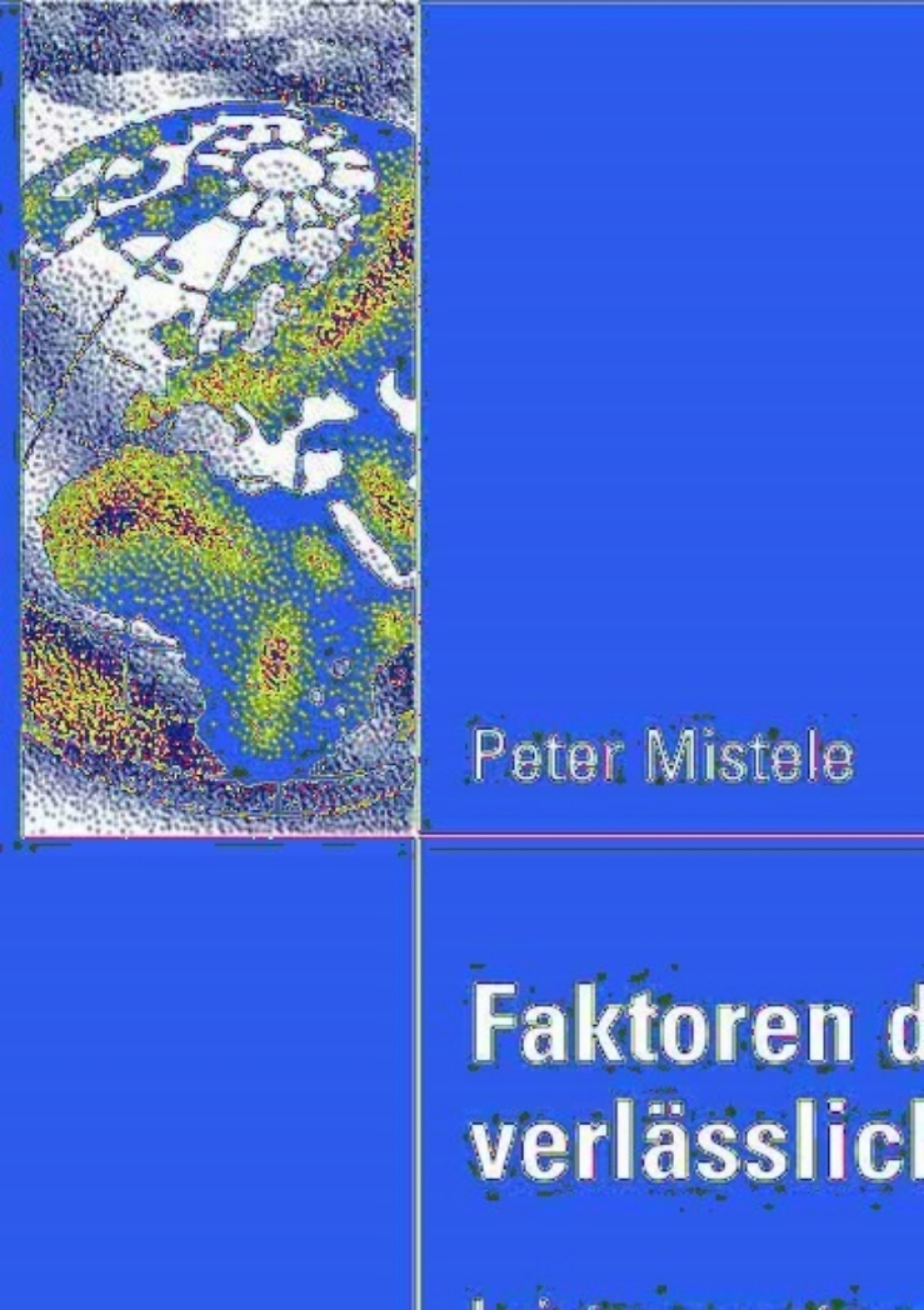 Faktoren des verlässlichen Handelns Leistungspotenziale von Organisationen in Hochrisikoumwelten