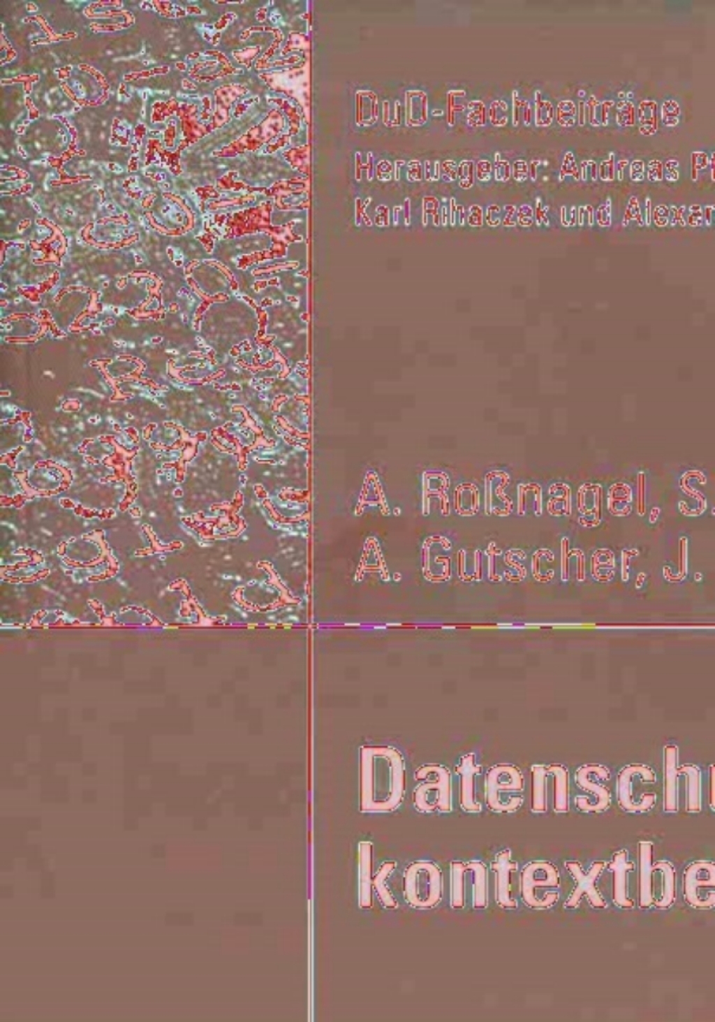 Datenschutzfragen mobiler kontextbezogener Systeme