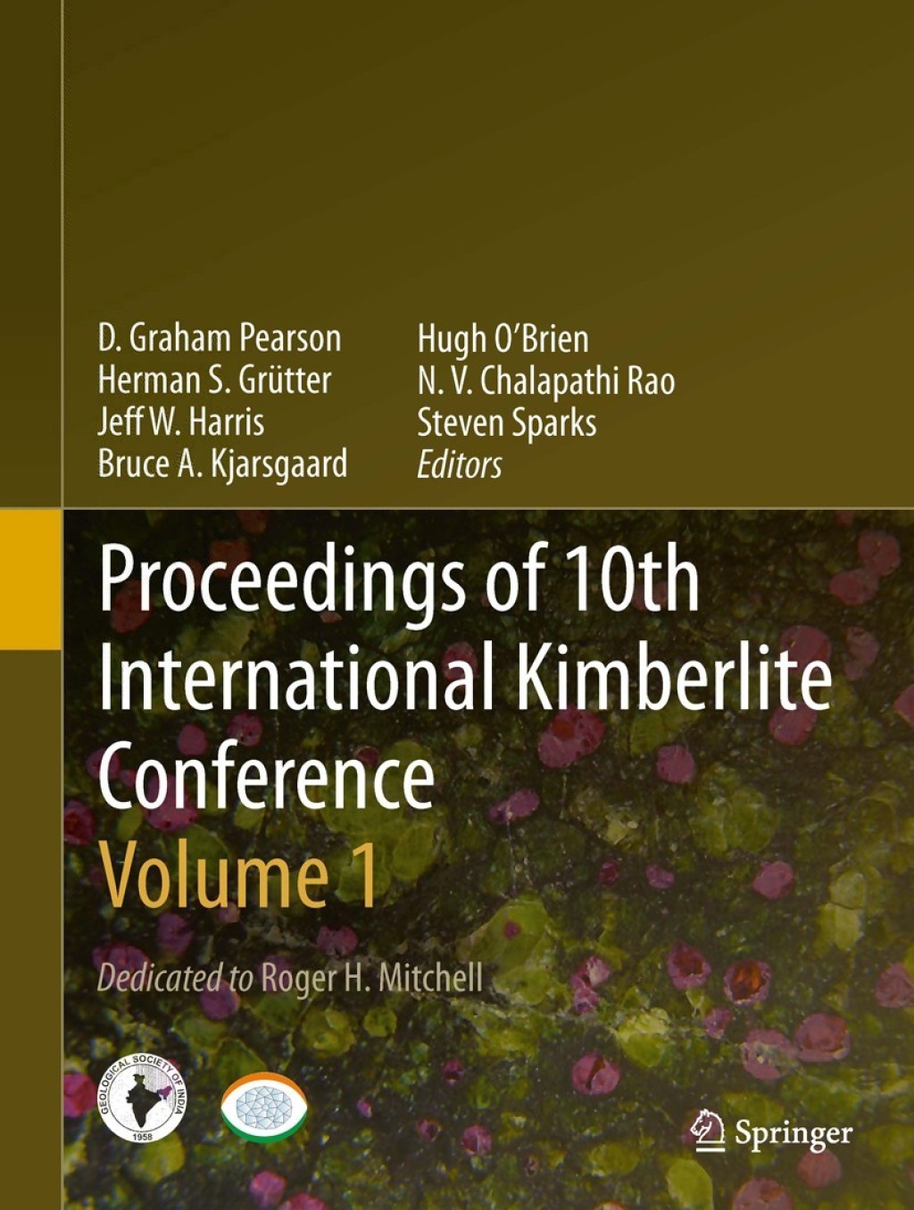 Proceedings of 10th International Kimberlite Conference Volume One