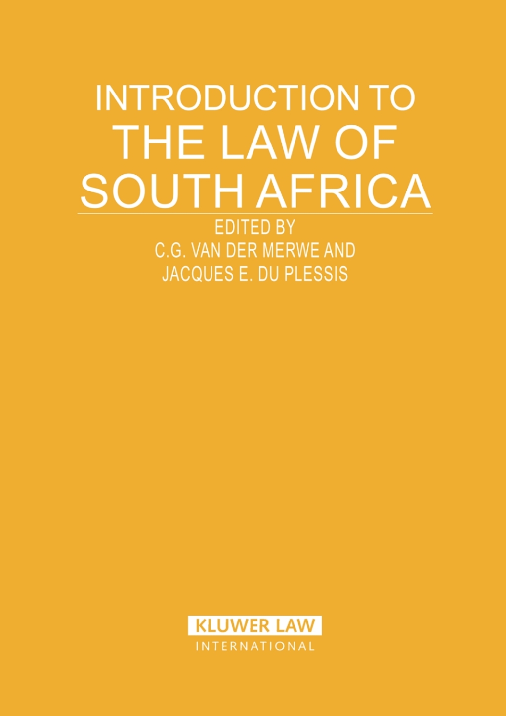 Introduction to the Law of South Africa 1st Edition
