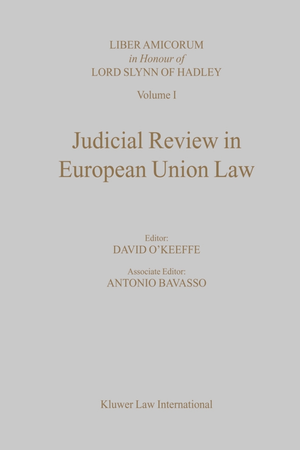 Judicial Review in European Union Law 1st Edition