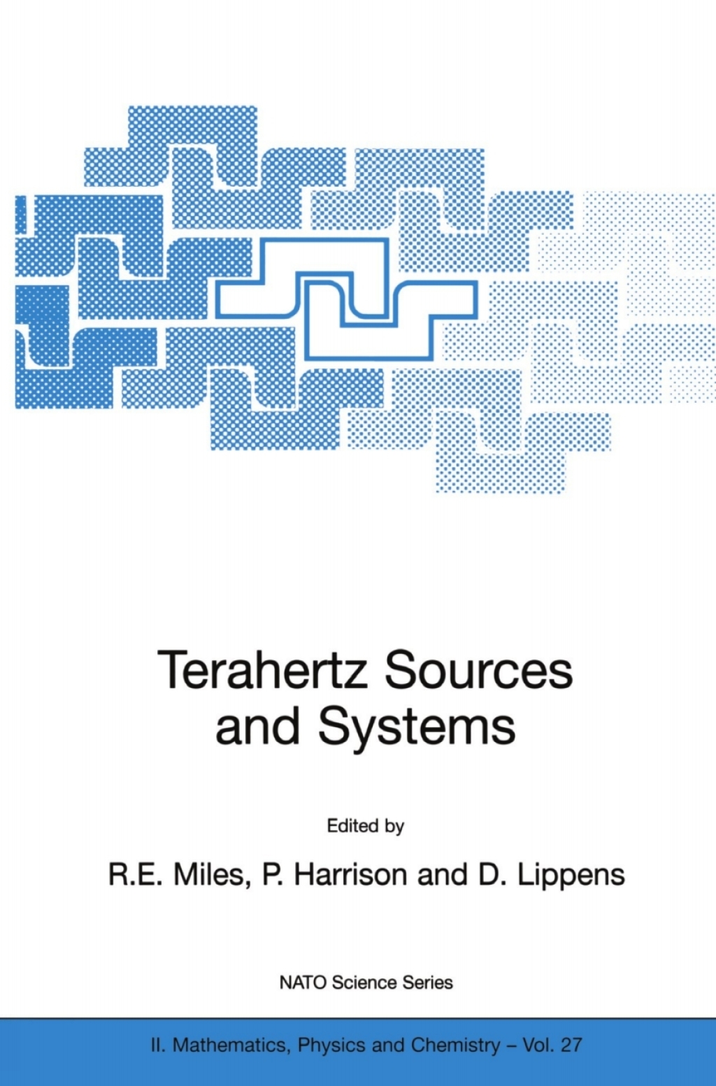 Terahertz Sources and Systems 1st Edition