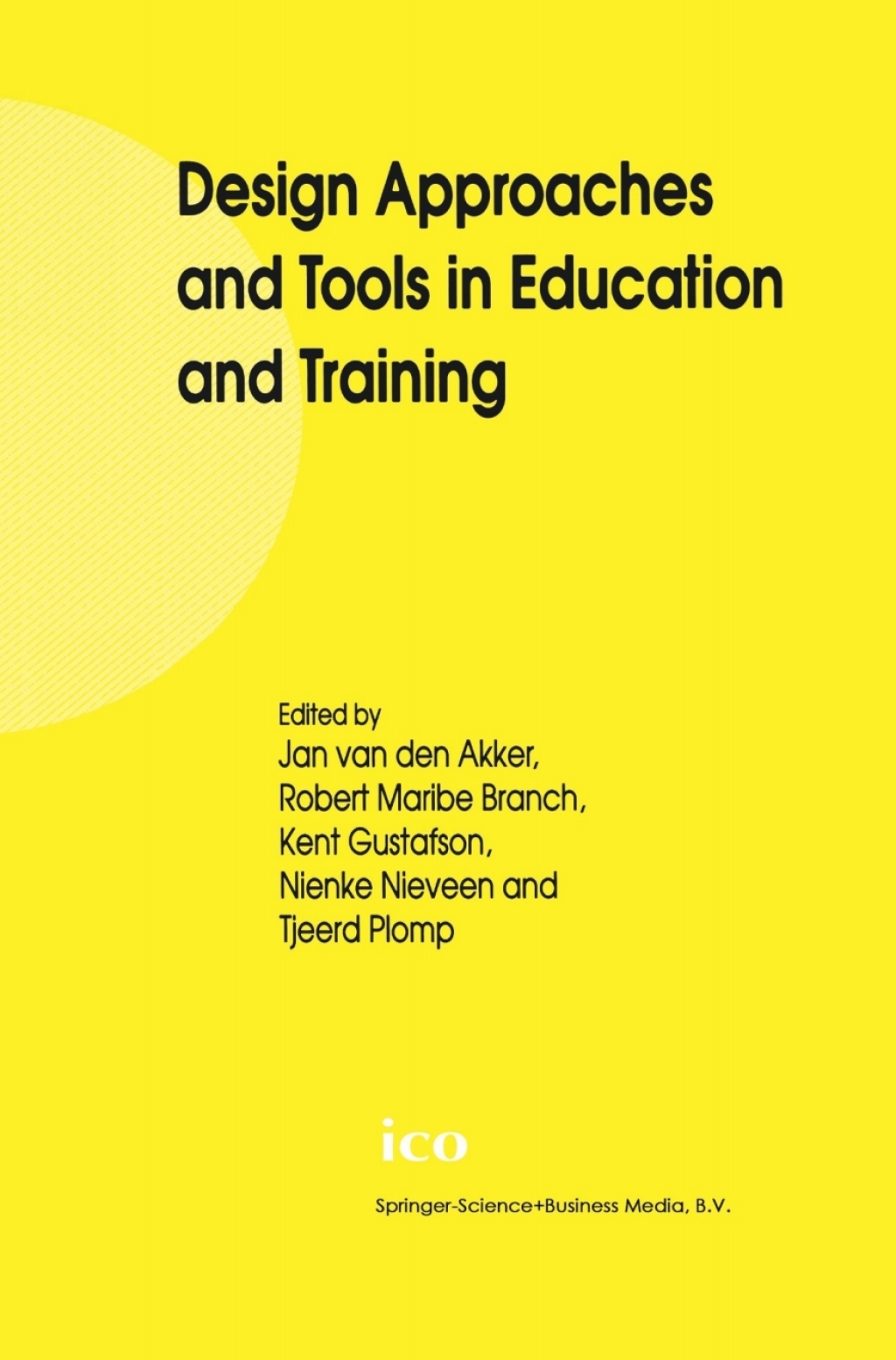 Design Approaches and Tools in Education and Training 1st Edition