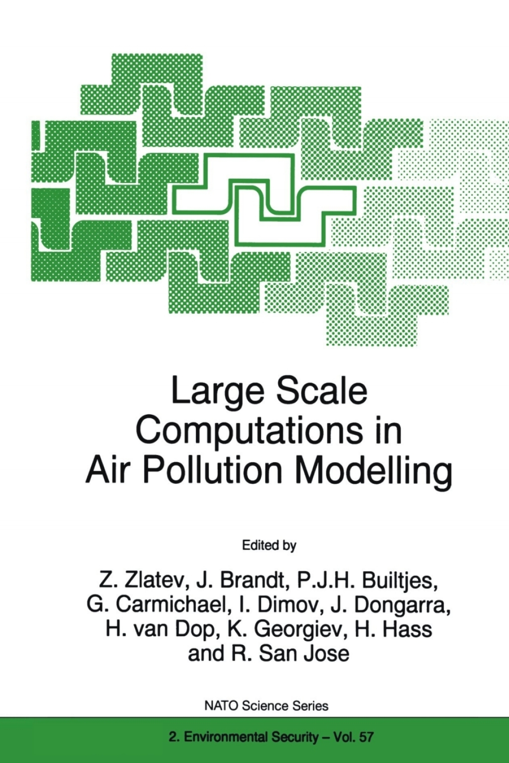 Large Scale Computations in Air Pollution Modelling 1st Edition