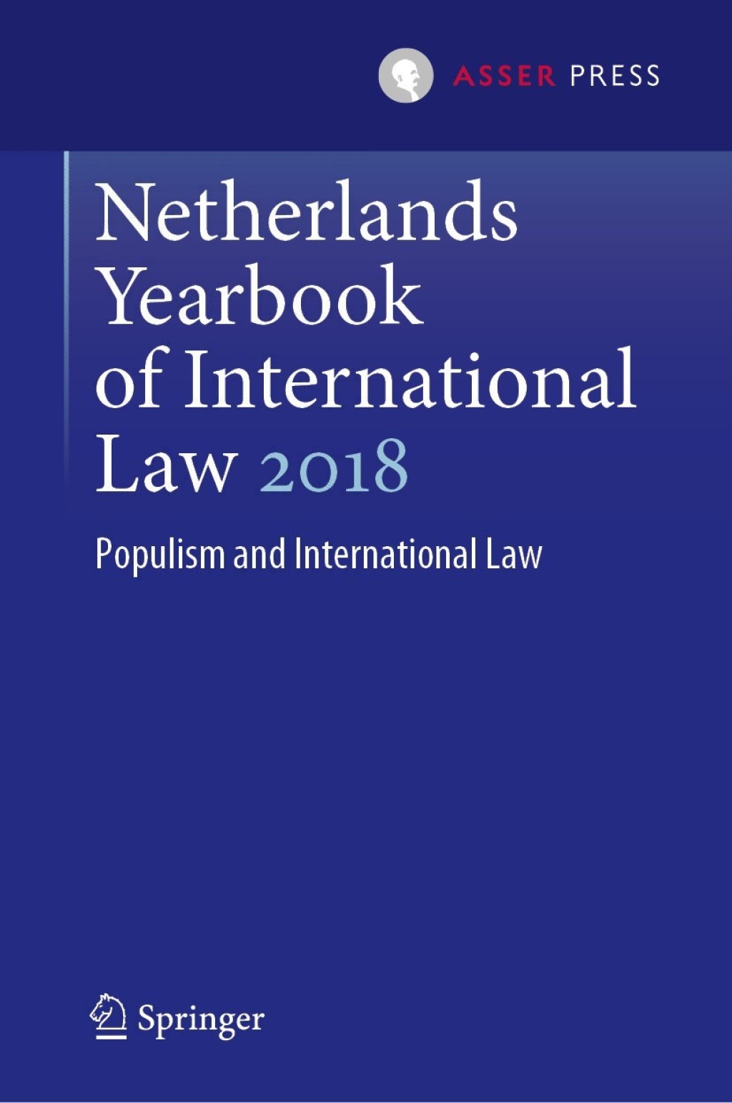 Netherlands Yearbook of International Law 2018 Populism and International Law
