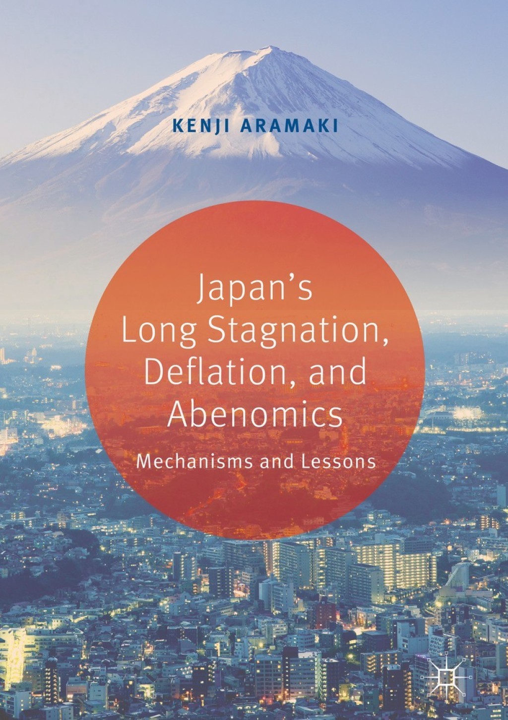 Japan’s Long Stagnation, Deflation, and Abenomics Mechanisms and Lessons