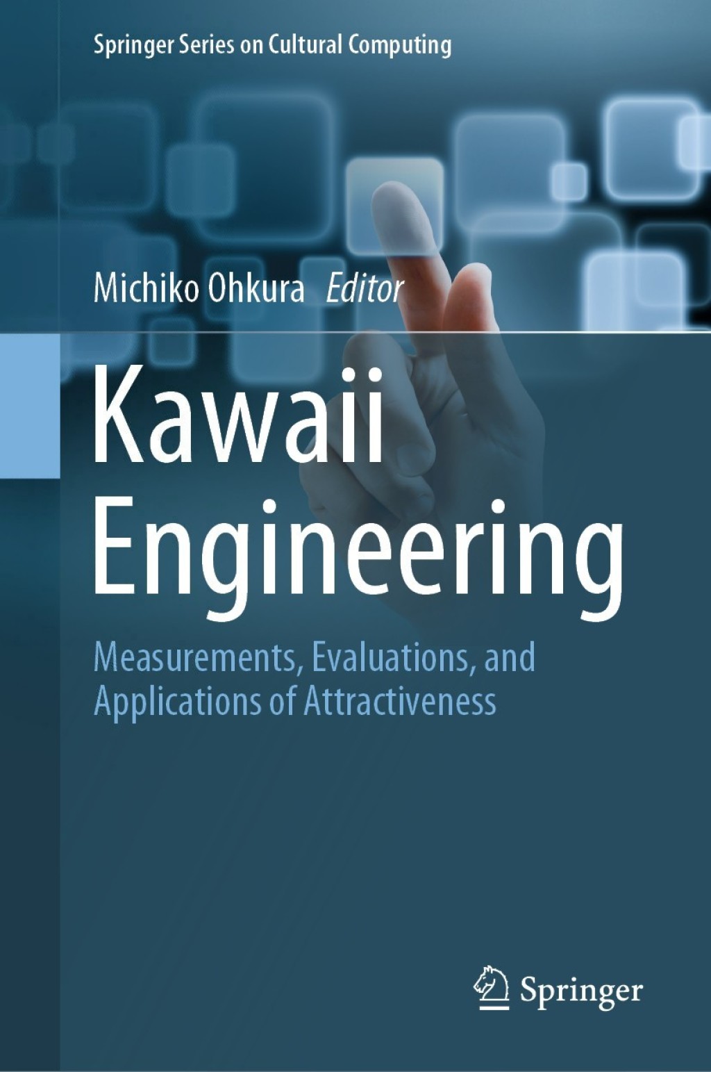 Kawaii Engineering Measurements, Evaluations, and Applications of Attractiveness