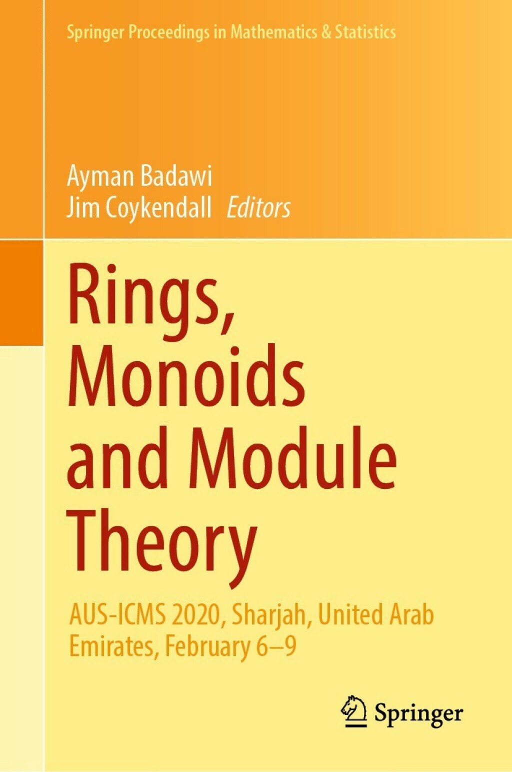 Rings, Monoids and Module Theory AUS-ICMS 2020, Sharjah, United Arab Emirates, February 6–9