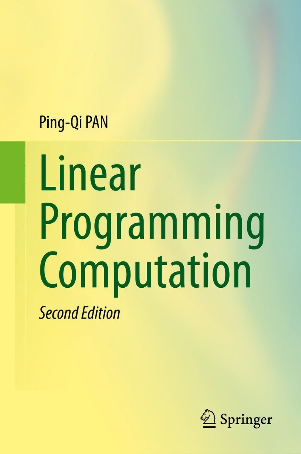 Linear Programming Computation 2nd Edition