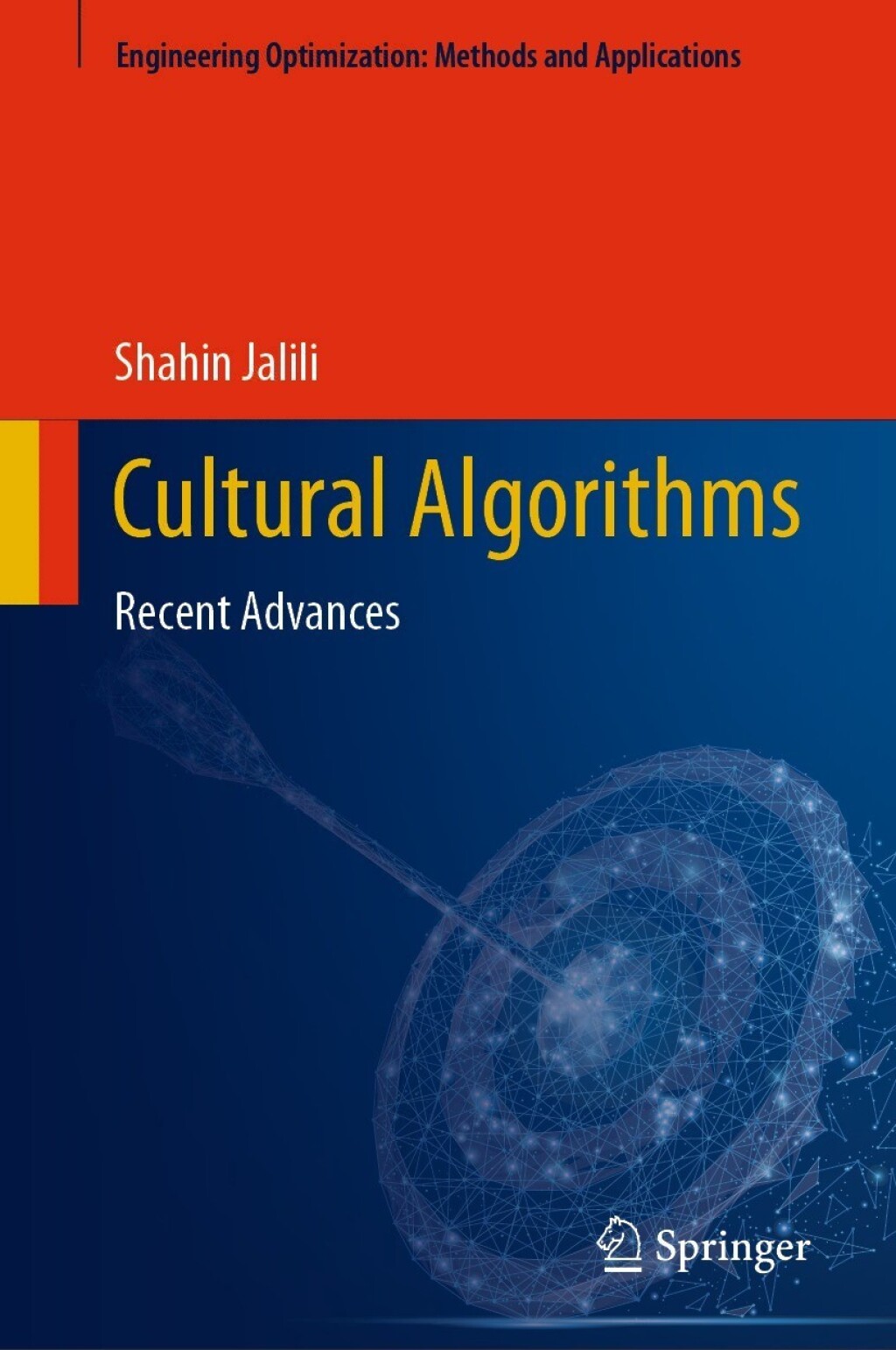 Cultural Algorithms Recent Advances