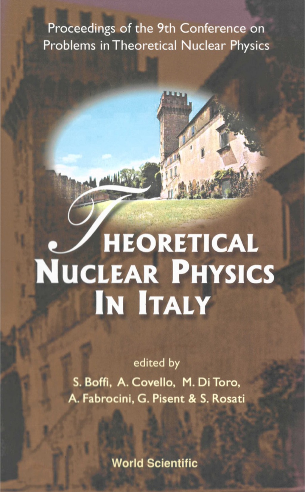 THEORETICAL NUCLEAR PHYSICS IN ITALY