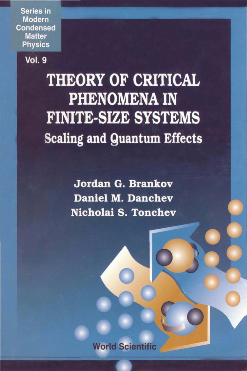Theory Of Critical Phenomena In Finite-size Systems: Scaling And Quantum Effects 1st Edition