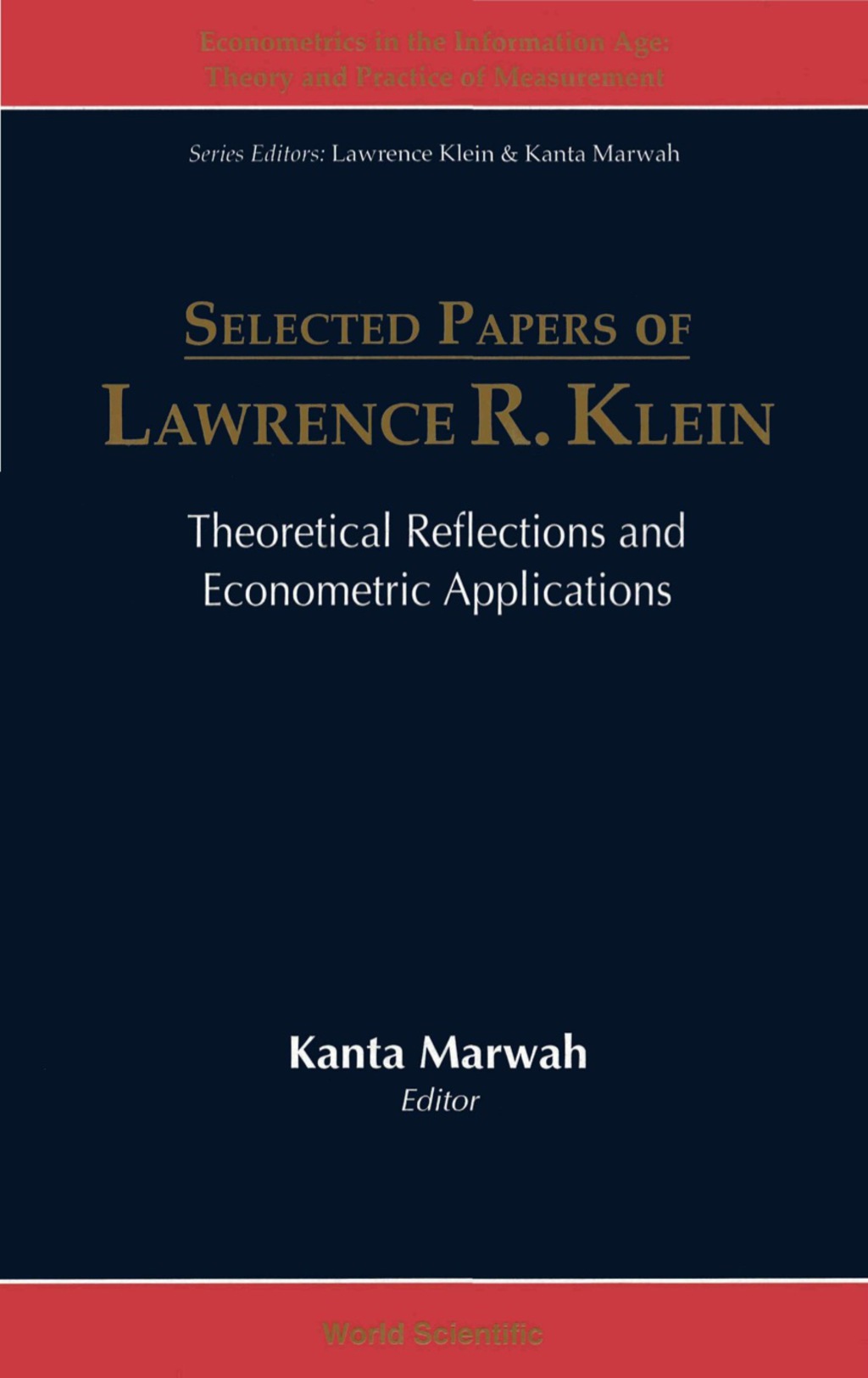 SELECTED PAPERS OF LAWRENCE R KLEIN (V1)