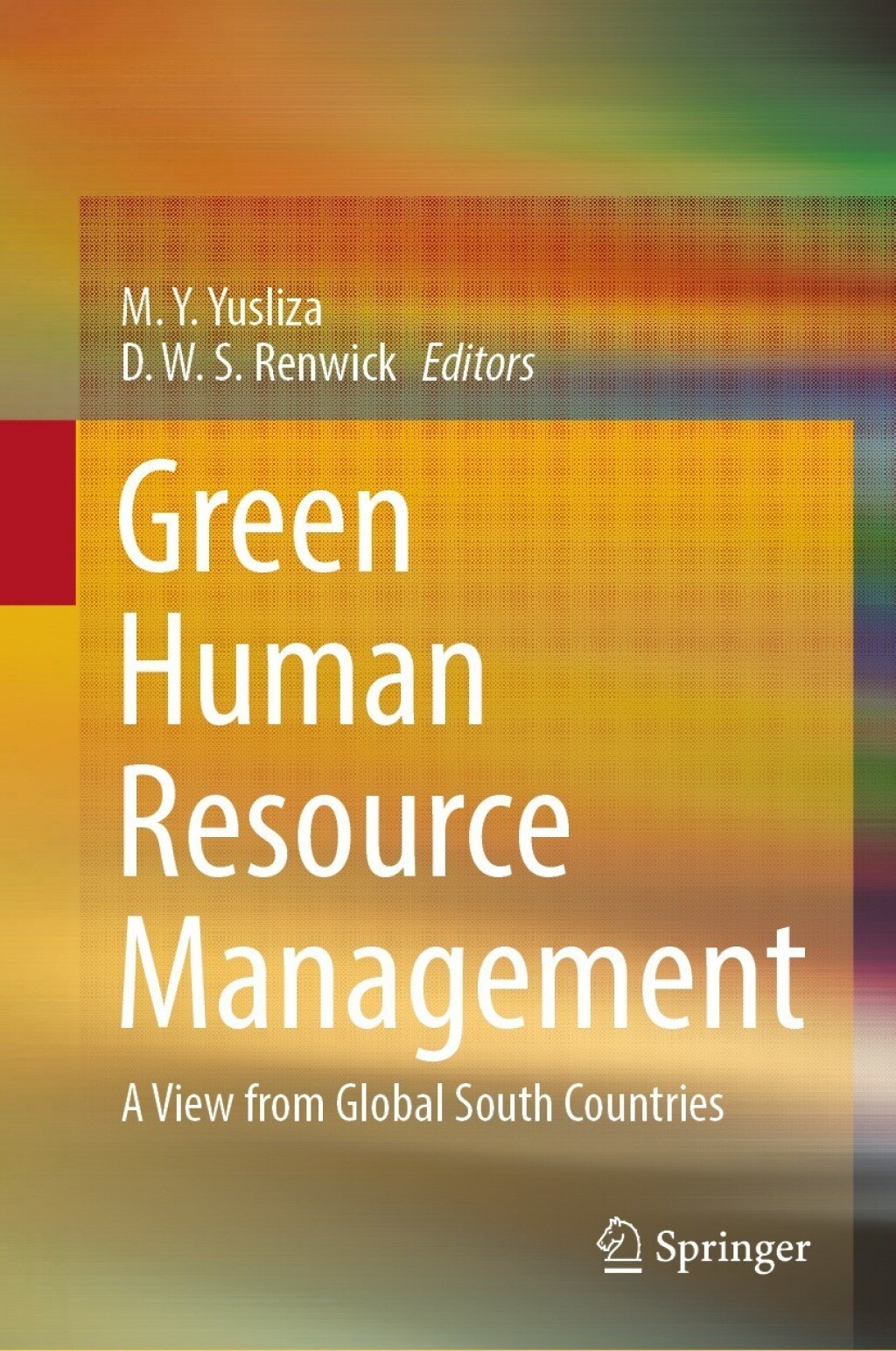 Green Human Resource Management A View from Global South Countries